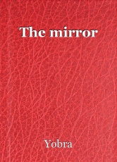 The mirror