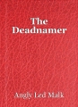The Deadnamer