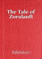 The Tale of Zoralauft