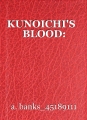 KUNOICHI'S   BLOOD: