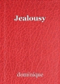 Jealousy